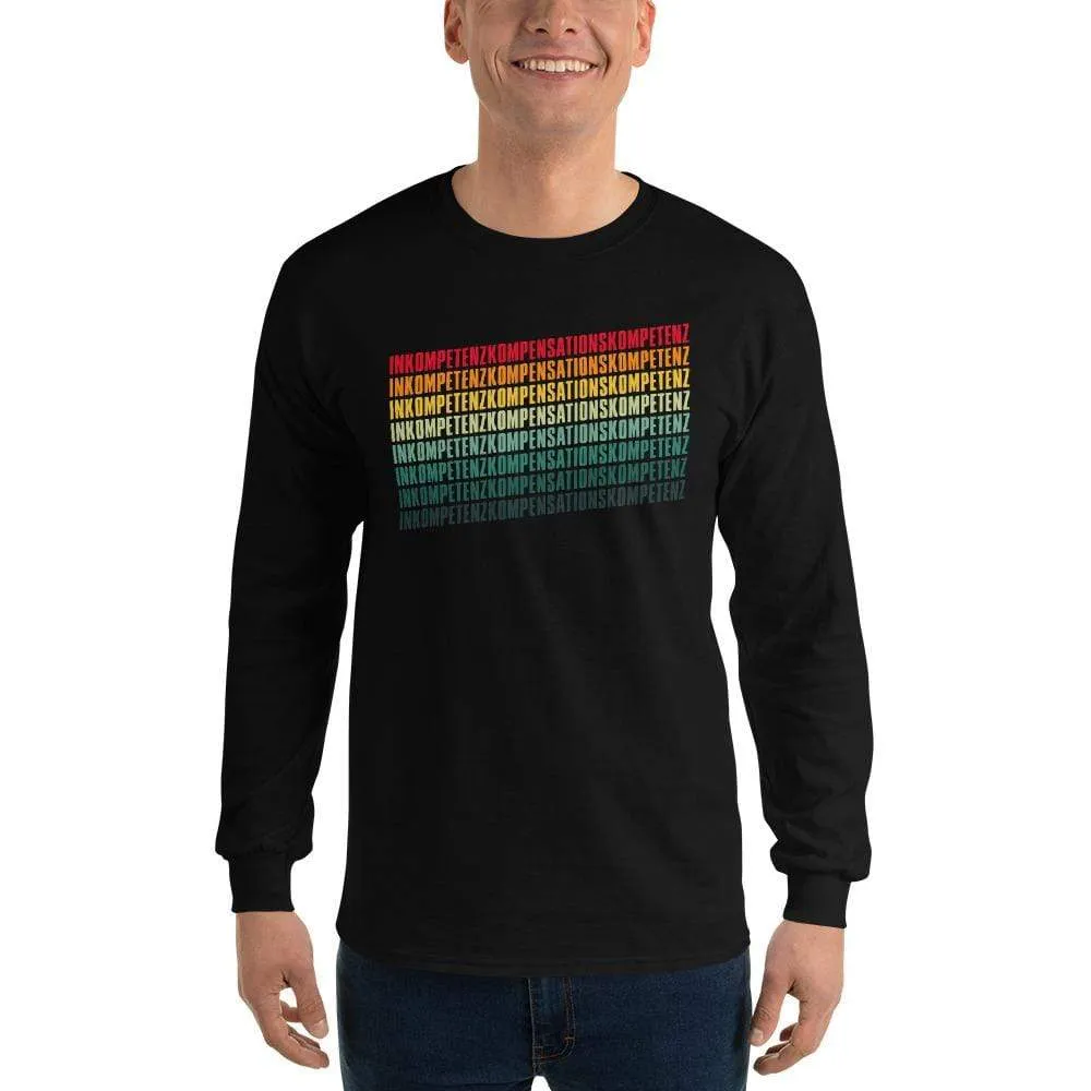 Inkompetenzkompensationskompetenz - Long-Sleeved Shirt