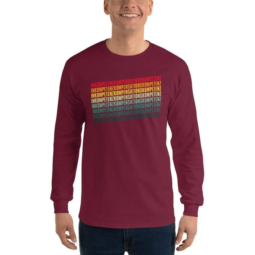 Inkompetenzkompensationskompetenz - Long-Sleeved Shirt