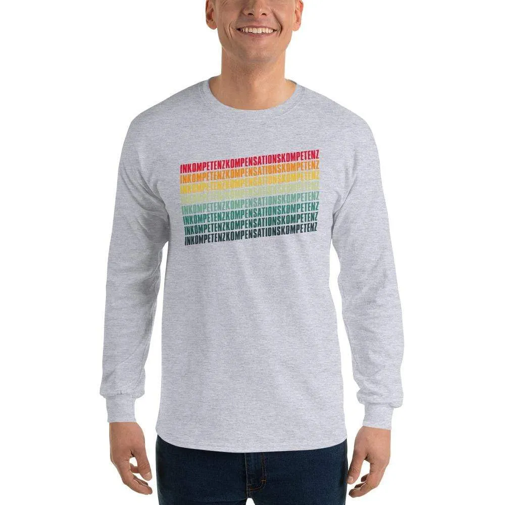 Inkompetenzkompensationskompetenz - Long-Sleeved Shirt