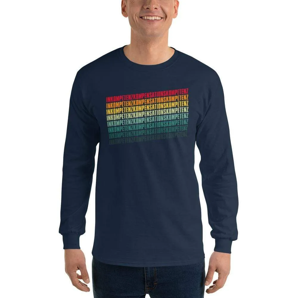 Inkompetenzkompensationskompetenz - Long-Sleeved Shirt